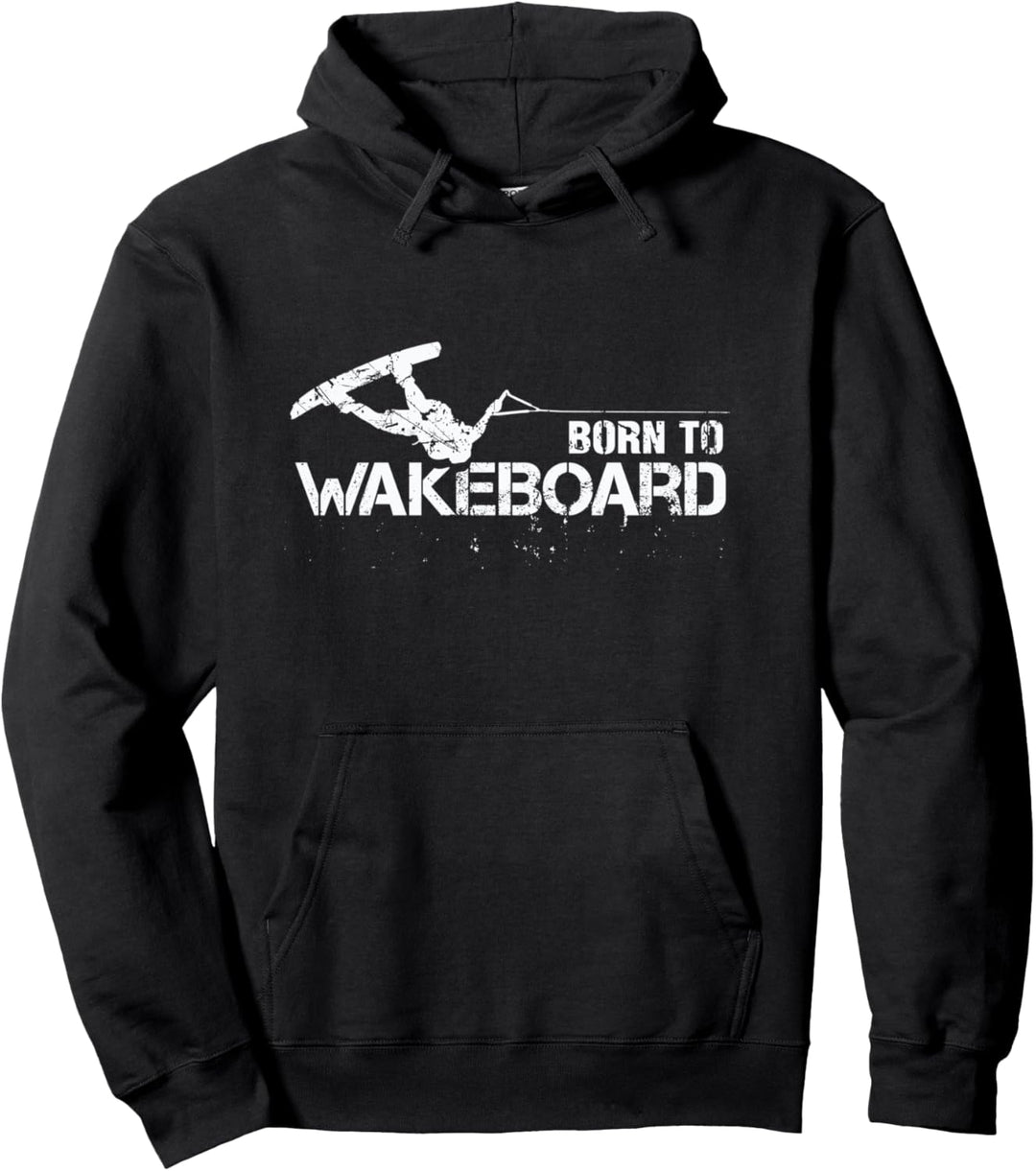 Wakeboard-Geschenke Born to Wakeboard Coole Wakeboard-Fanartikel Pullover Hoodie
