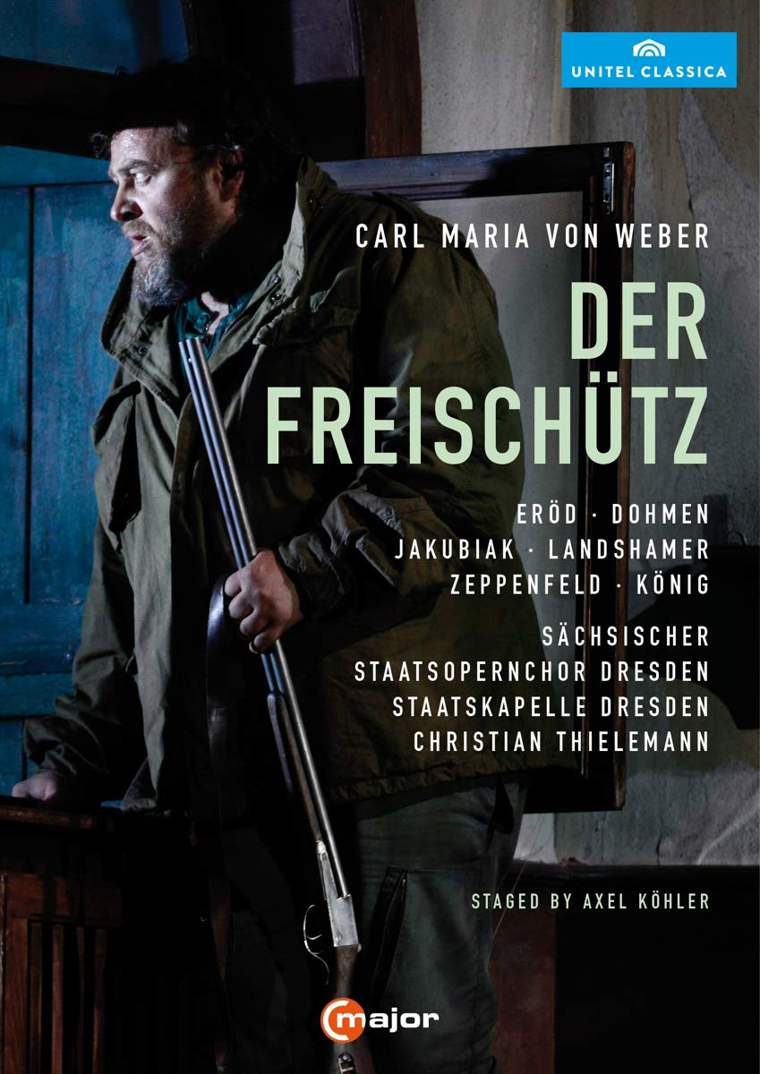 Weber: Der Freischütz (Semperoper Dresden, 2015), DVD