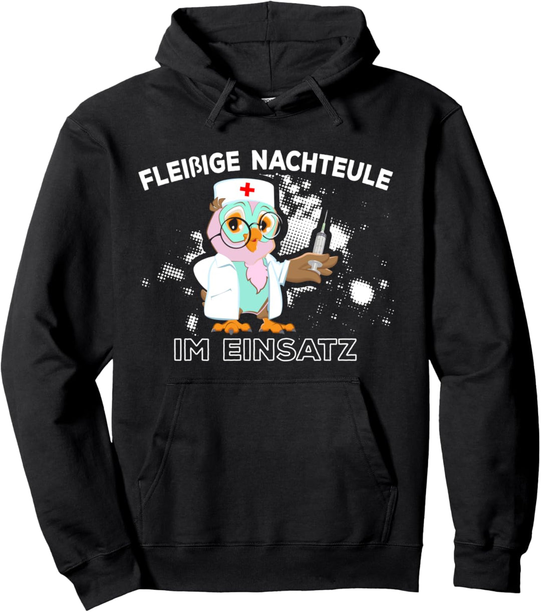Fleissige Nachteule Im Einsatz Frauen Nachtschwester Pullover Hoodie