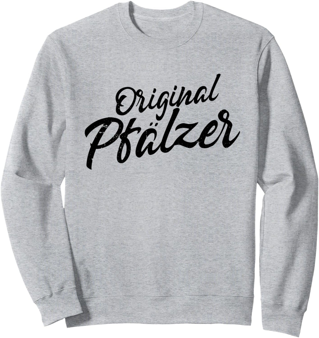 Original Pfälzer Pfalz Kind Herren Damen Pfälzerin Geschenk Sweatshirt
