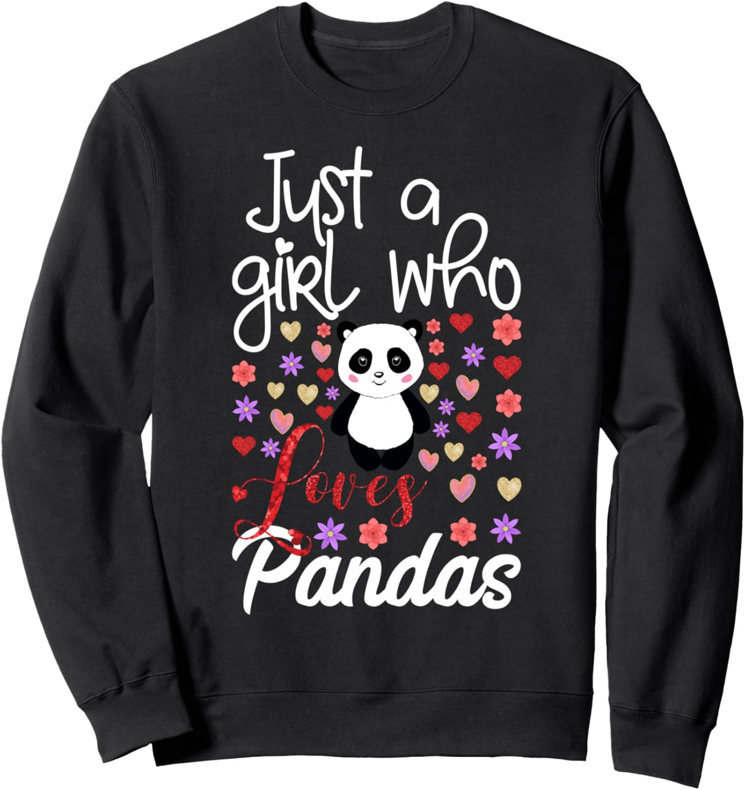 Just A Girl Who Loves Pandas Women Cute Panda Gift For Girls Sweatshirt