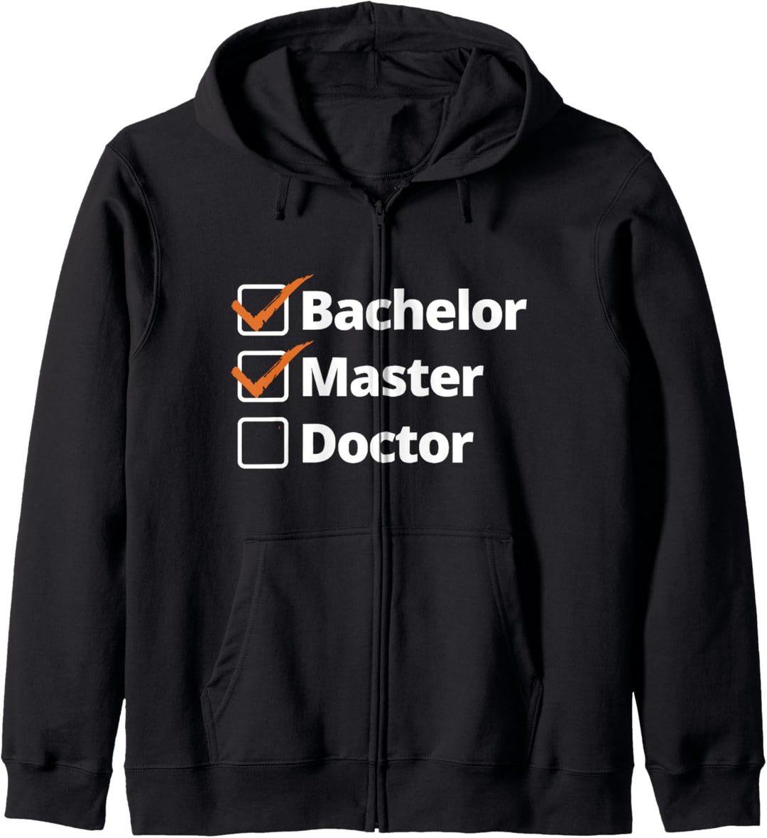 Master Abschluss Uni Spruch Doktorand Bachelor Kapuzenjacke