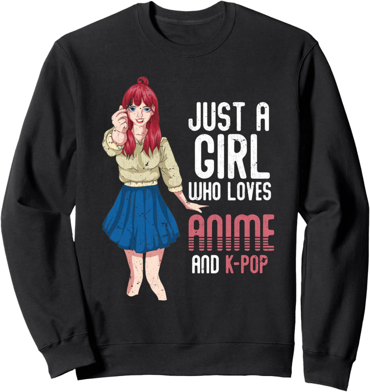 Nur ein Mädchen das Anime und Kpop liebt Musik Anime Sweatshirt