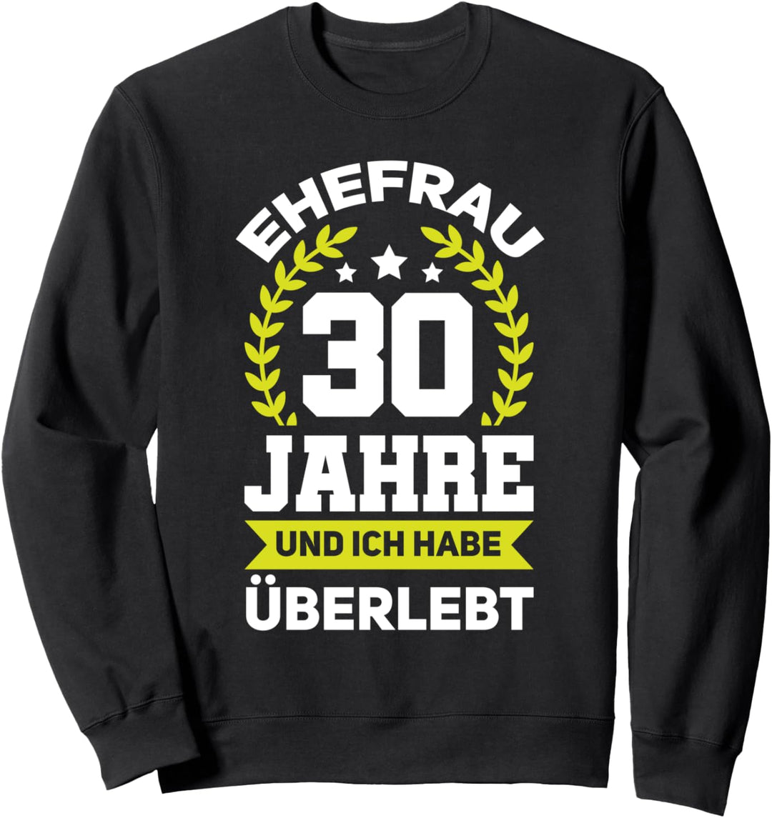 30. Hochzeitstag Ehefrau Perlenhochzeit Sweatshirt
