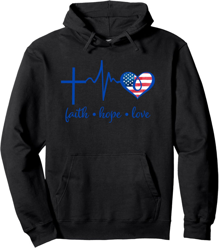 Faith Hope and Love Christian 4th of July Fourth Flag Pullover Hoodie