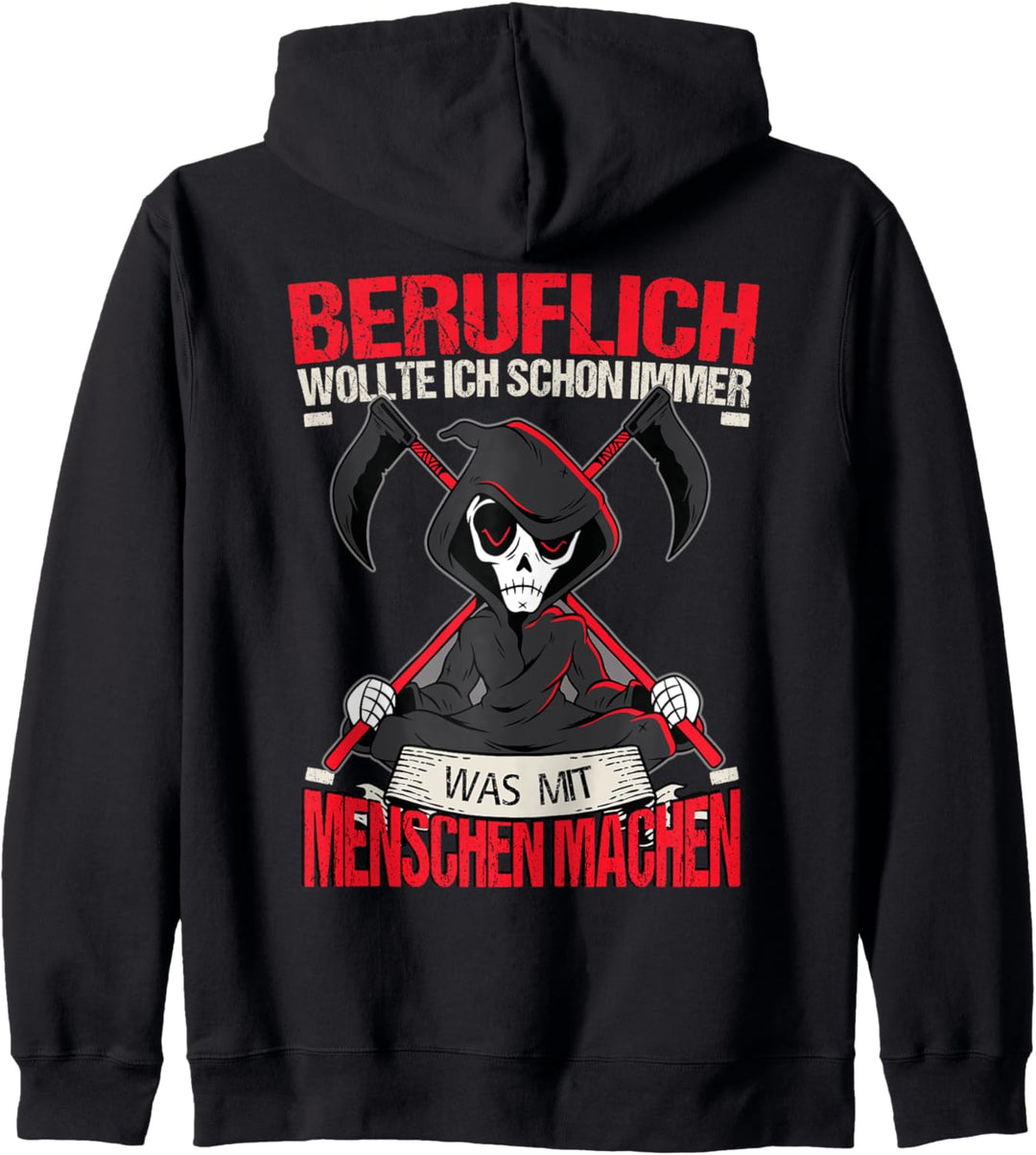 Beruflich Wollte Ich Schon Immer Was Mit Menschen Machen Kapuzenjacke