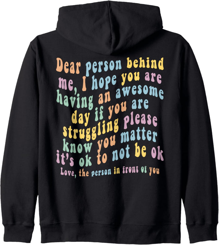 Liebe Person hinter mir Kapuzenjacke