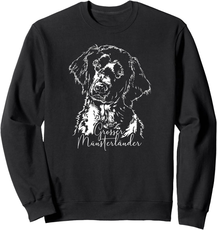 Grosser Münsterländer Hund Hunderasse Portrait Hundeportrait Sweatshirt