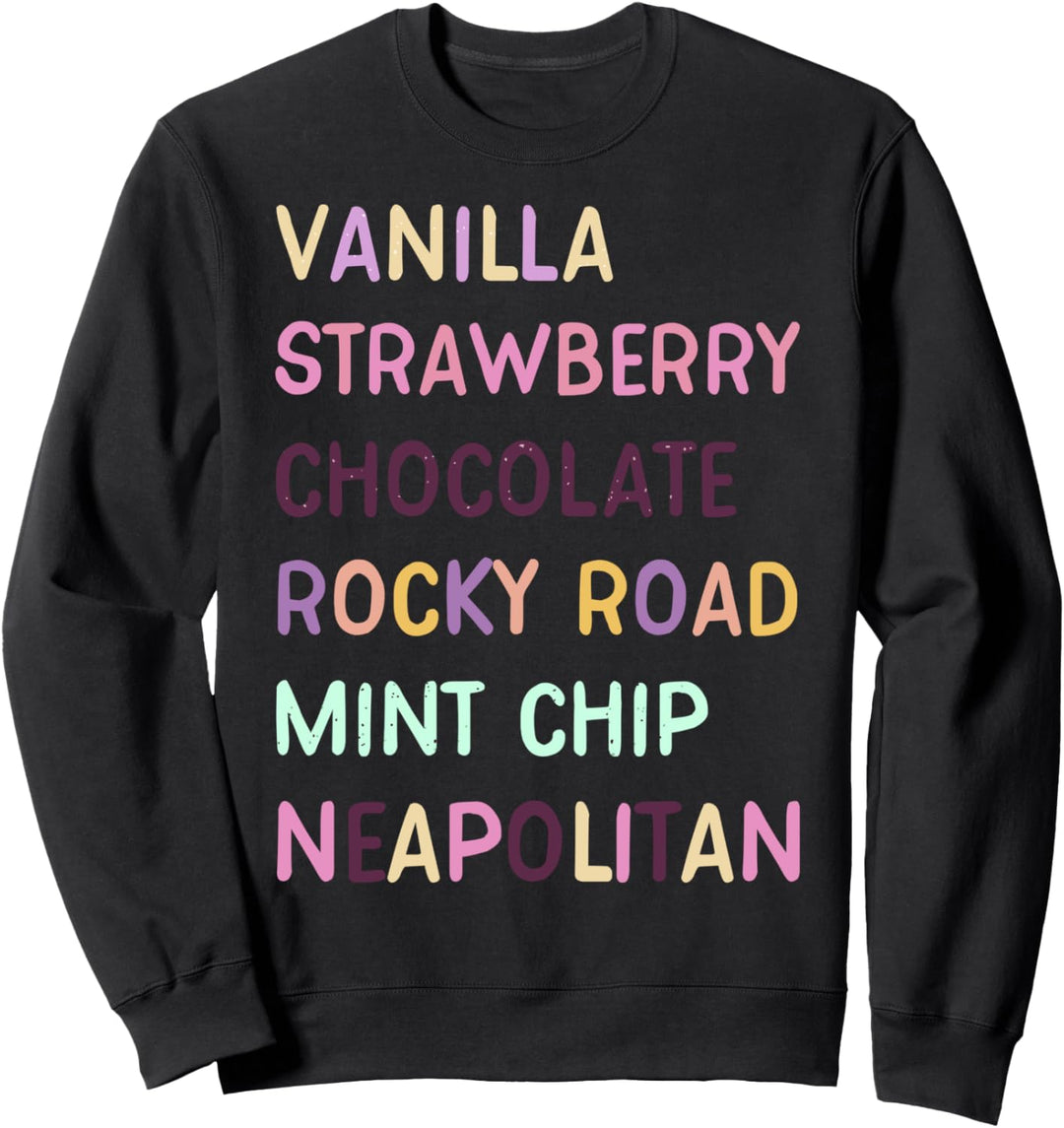 Trendy Colorful Ice Cream Flavors Sweatshirt