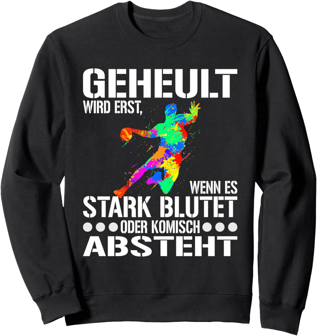 Handball Spieler Designs für Männer Frauen und Handball Fans Sweatshirt