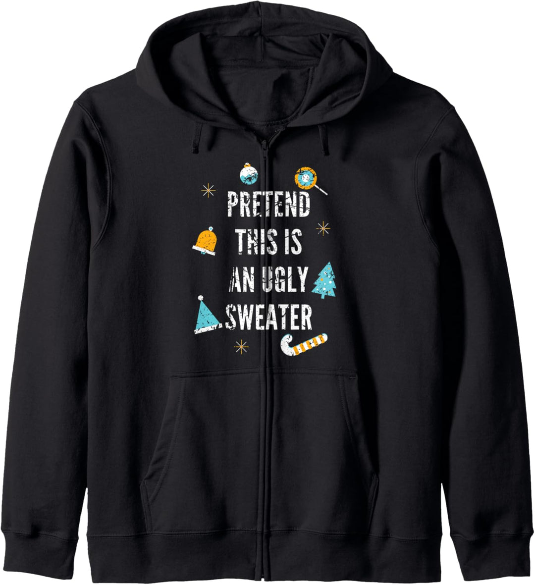 Stellen Sie sich vor, dies ist ein hässlicher Pullover Kapuzenjacke