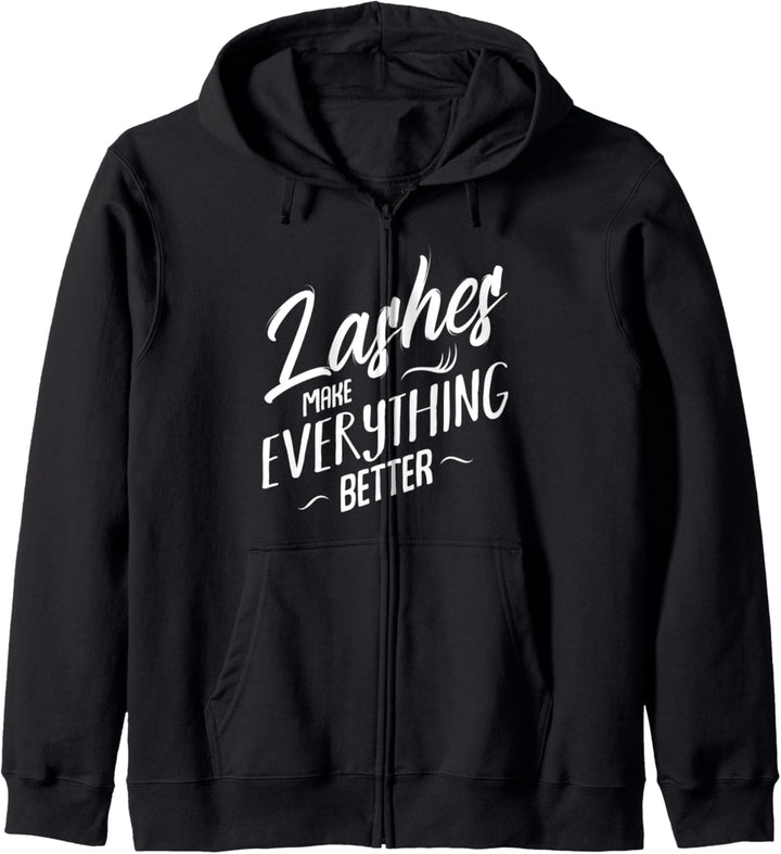 Lashes Make Everything Better Kosmetikerin Wimpern Make-Up Kapuzenjacke