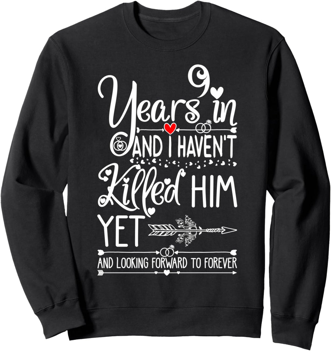 9th Wedding Anniversary for Her & Wife 9 Years of Marriage Sweatshirt
