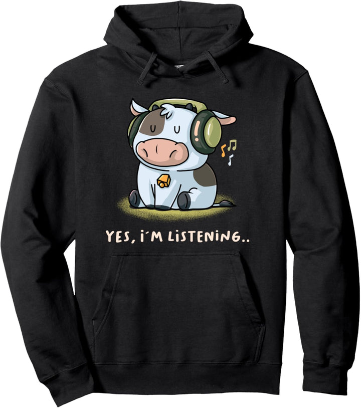Yes I'm Listening Musik Fan Nerd Kawaii Geek Kuh Kühe Bauer Pullover Hoodie