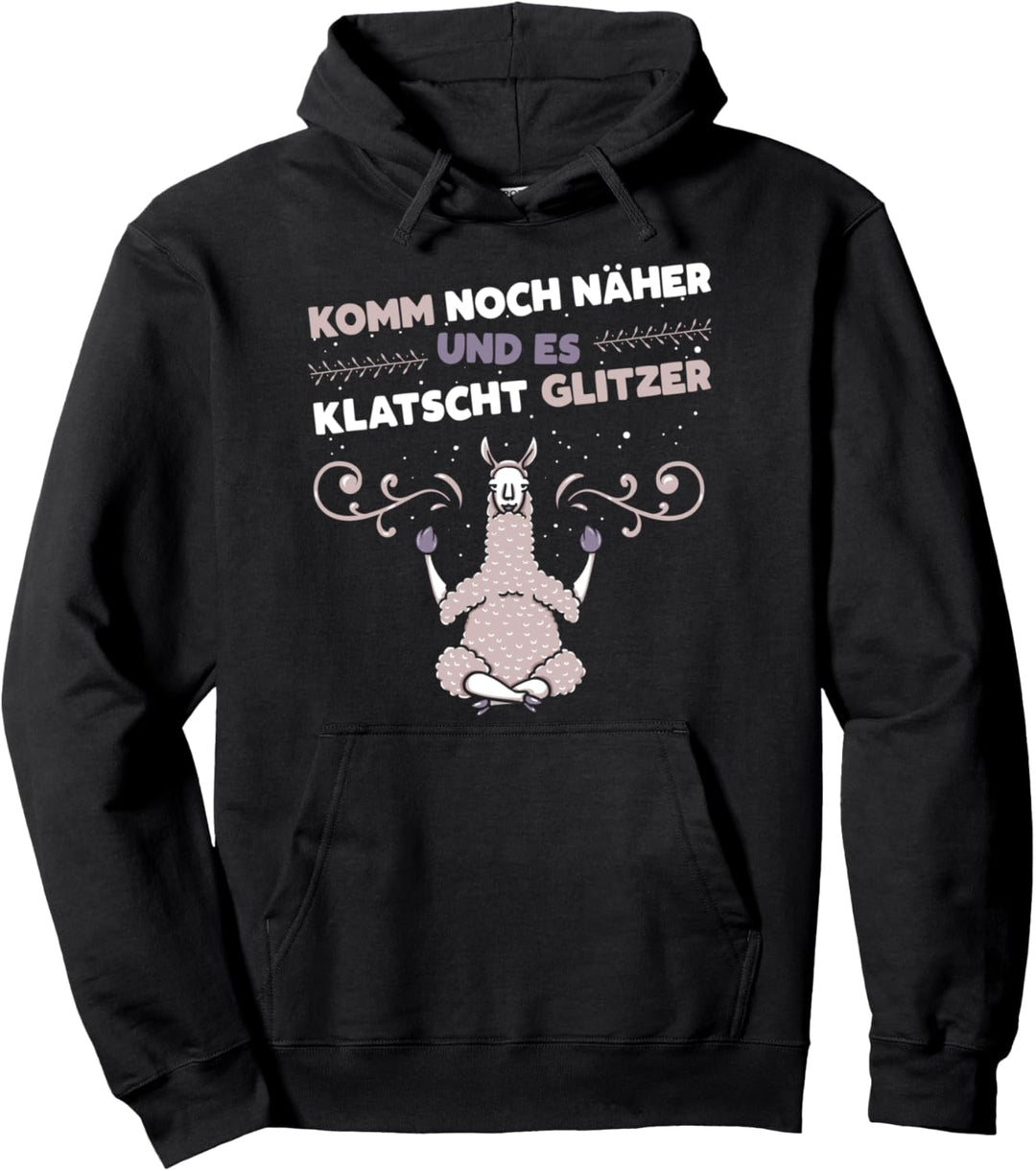 Lama Alpaka - Komm Noch Näher Ubnd Es Klatscht Glitzer Pullover Hoodie