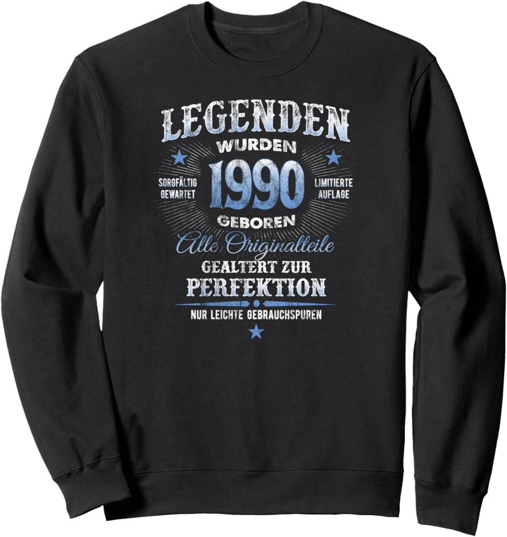 Legenden Geschenk Zum 34 Geburtstag Jahrgang 1990 Sweatshirt