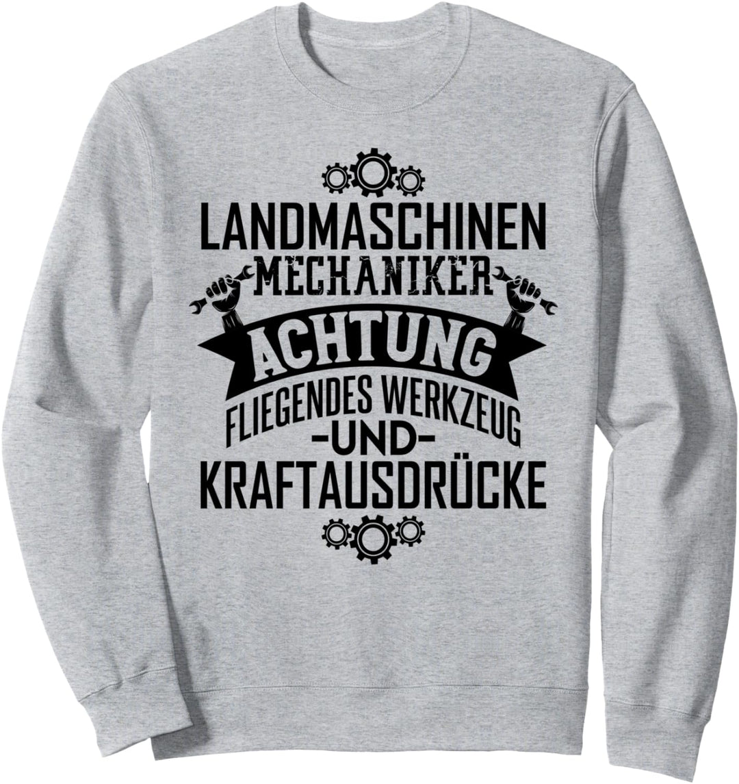 Landmaschinenmechaniker Achtung Werkzeug Traktor-Mechaniker Sweatshirt