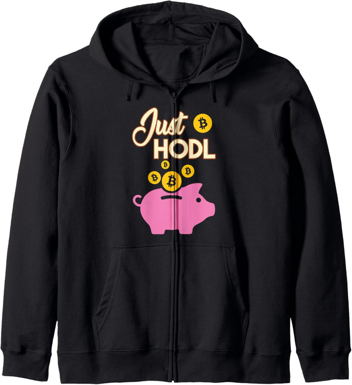 Just Hodl Bitcoin BTC Sparschwein Kryptowährung Trader Kapuzenjacke