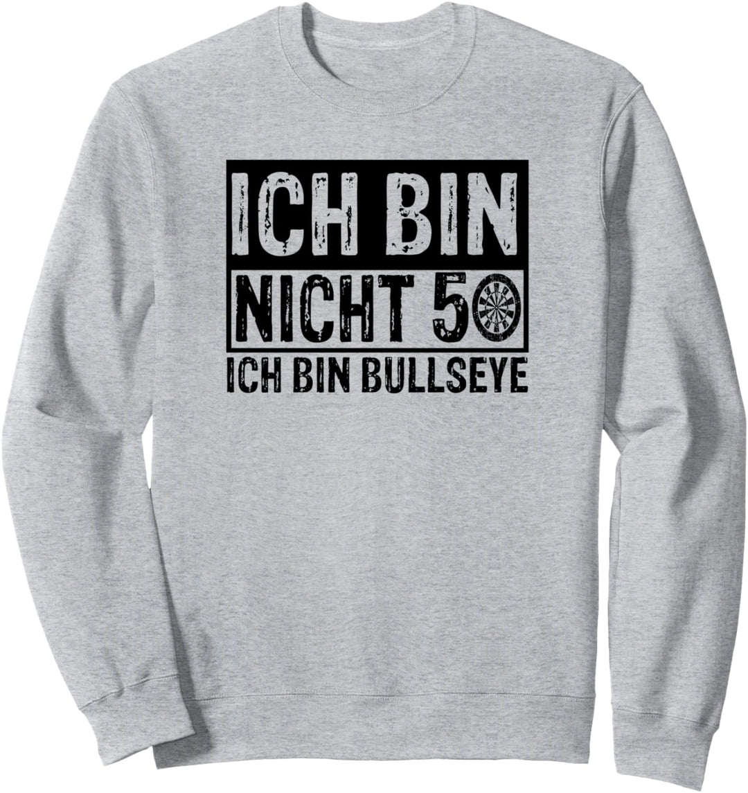 Lustiges Dart 50. Geburtstag Motiv für Dartspieler Sweatshirt