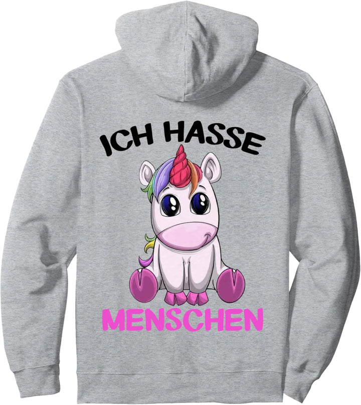 ich hasse menschen einhorn Pullover Hoodie