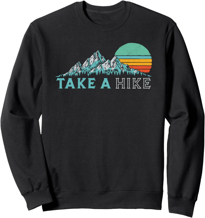 Take a Hike - Retro Vibe Mountains 70's Hiking Sweatshirt