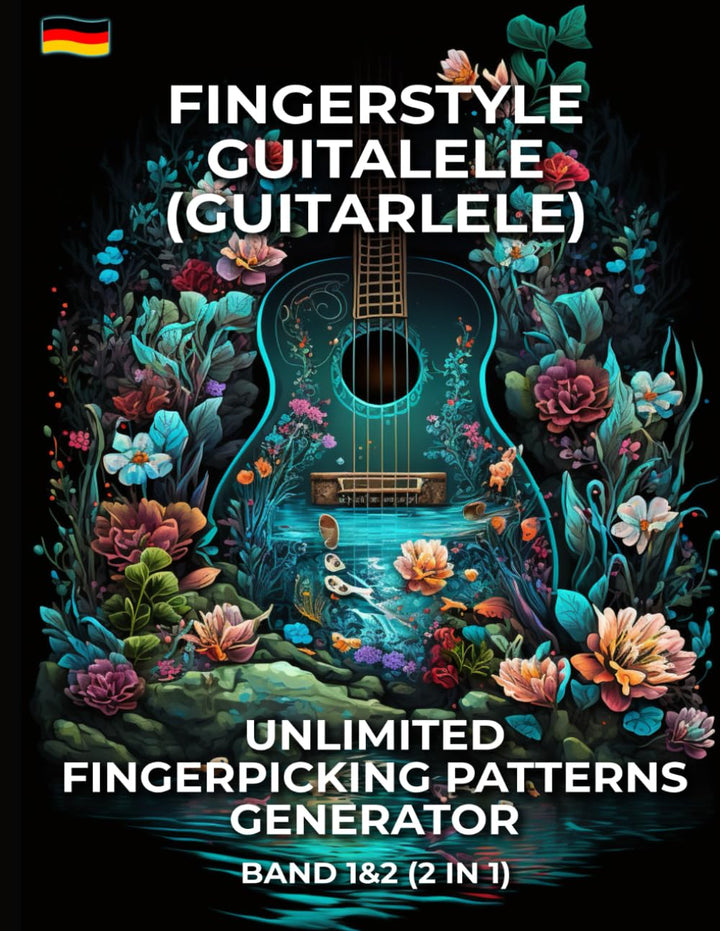 Fingerstyle Guitalele (Guitarlele). Unlimited Fingerpicking Patterns Generator. Band 1&2 (2 in 1): 3