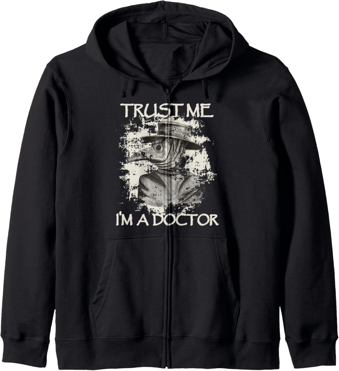 Trust Me I'm a Doctor - Gothic Pestdoktor Steampunk Kapuzenjacke