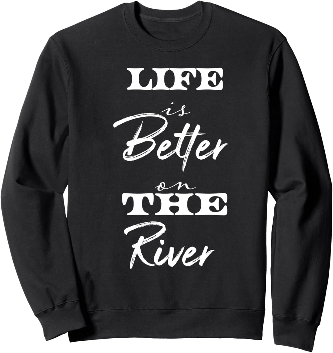Fluss, grafisches T-Stück, das Leben ist besser, süsser Sweatshirt