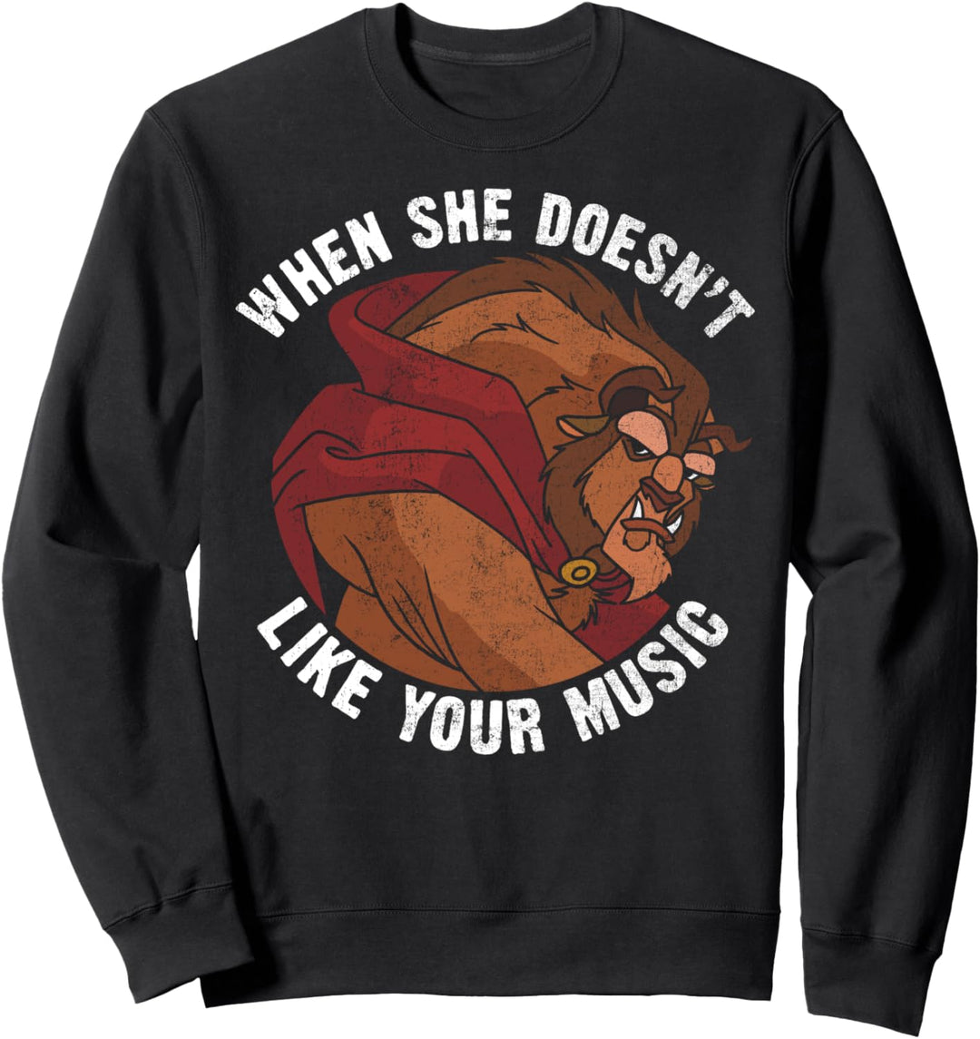 Disney Beauty And The Beast When She Doesn't Like Your Music Sweatshirt
