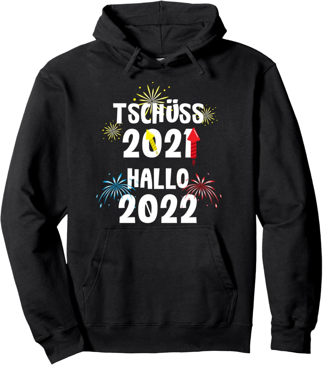 Neujahr Jahreswechsel Raketen Party 2022 Hoodie Pullover Hoodie