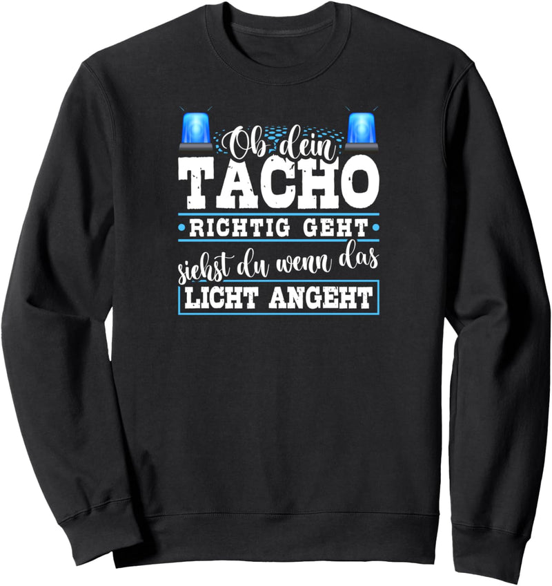 Auto Tuner Ob Dein Tacho Richtig Geht Lustiges Tuning Sweatshirt