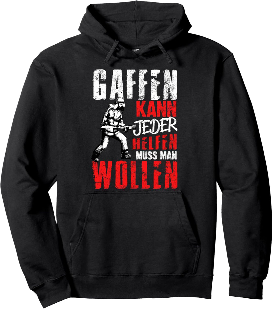 Gaffen kann jeder helfen muss man wollen Motiv Auto Pullover Hoodie