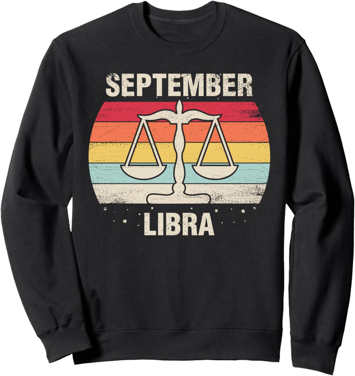 Waage Spetember Geburtstag Geschenk Retro Schild 60er 70er Sweatshirt
