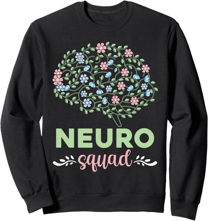 Neuro Squad Gehirn Neurologie Krankenschwester Neurologe Sweatshirt