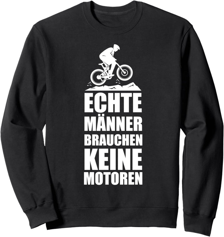 Anti Ebike Fahrrad fahren E-Bike Rad fahren Mountainbike Sweatshirt