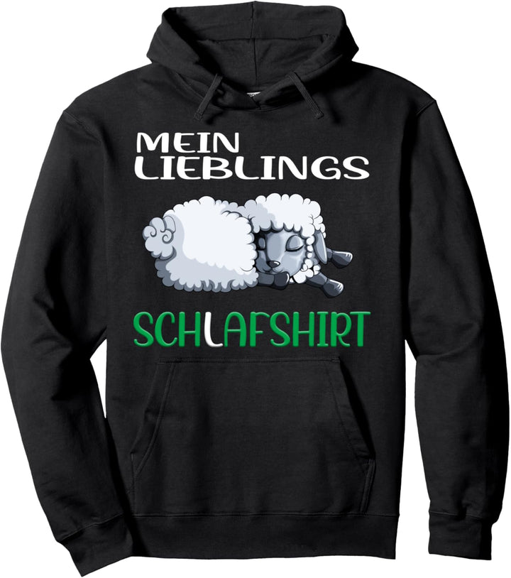 Mein Lieblings Schlafshirt mit süssem Schaf Schlafen Ausruhen Pullover Hoodie
