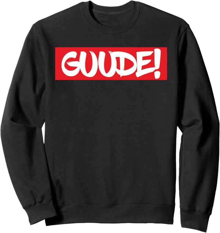 Gude Guude I Dialekt Mundart Hessen Lustiges Spass Sweatshirt