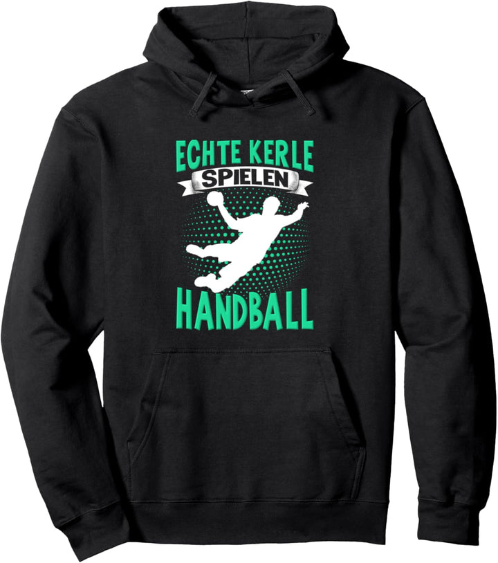 Handballer Herren Jungen Echte Kerle Spielen Handball Pullover Hoodie
