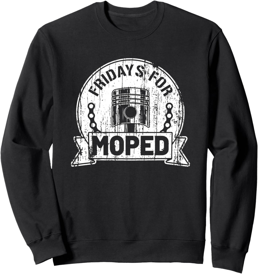 Fridays for Moped für DDR Motorrad Fans Sweatshirt