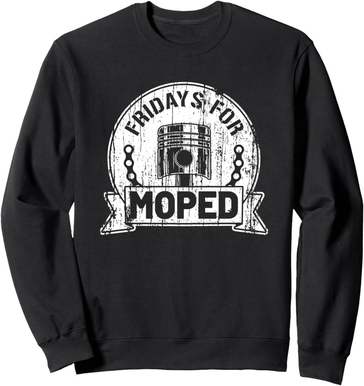Fridays for Moped für DDR Motorrad Fans Sweatshirt