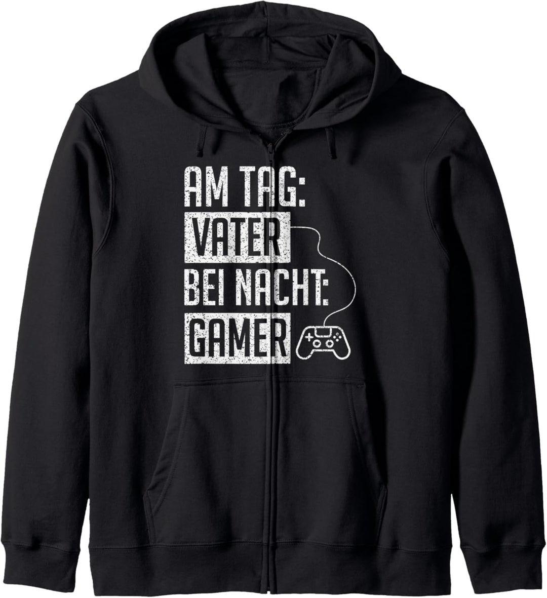 Am Tag Vater Bei Nacht Gamer Geschenk Papa Zocken Gaming Kapuzenjacke