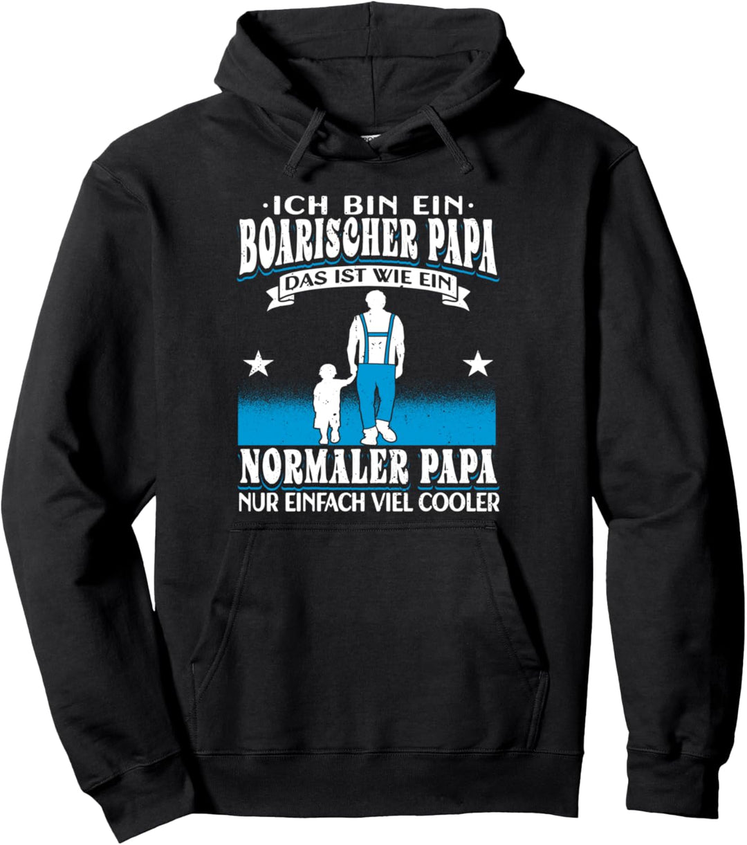 Bayrisch Papa Boarisch Väter lustig Spruch Pullover Hoodie