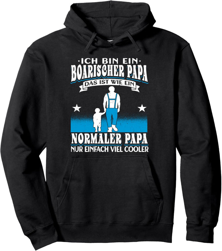 Bayrisch Papa Boarisch Väter lustig Spruch Pullover Hoodie