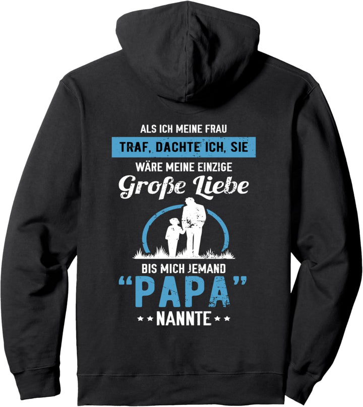 Vater Stolzer Papa Grosse Liebe Sohn Herren Pullover Hoodie