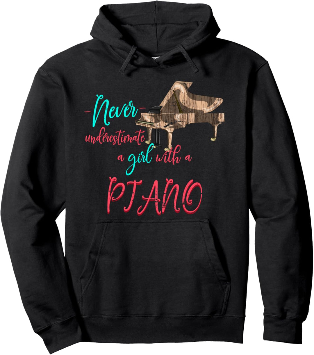 Unterschätze niemals ein Mädchen mit einem Klavier Piano Pullover Hoodie