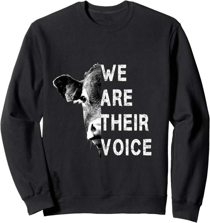 We are their Voice Tierschutz Gegen Tierversuche Schlachten Sweatshirt