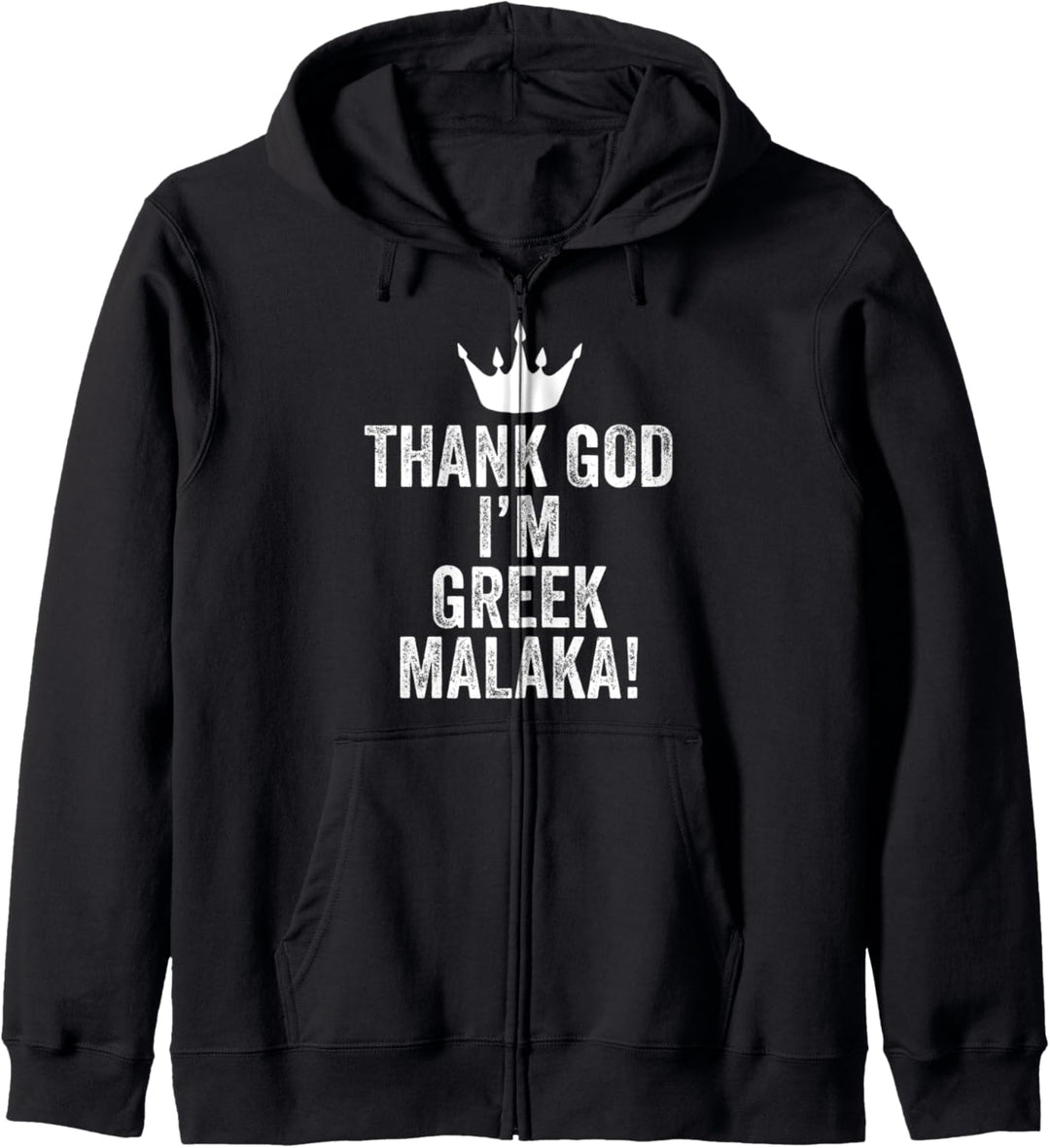 Grieche Malaka Griechenland Lustig Geschenk Kapuzenjacke