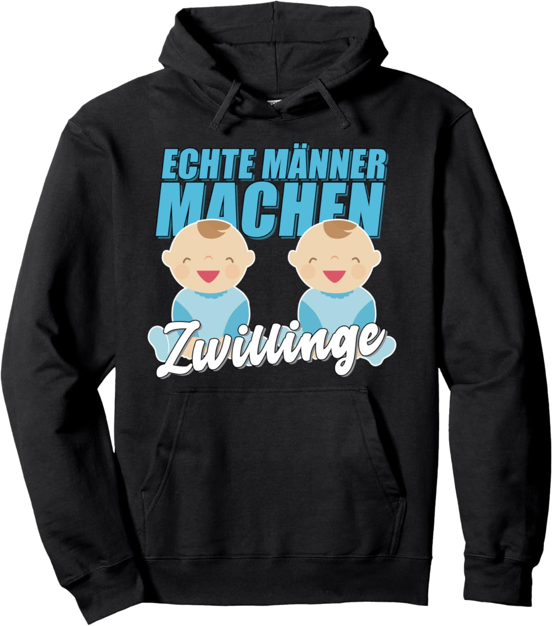 Echte Männer machen Zwillinge - Werdender Vater Geschenk Pullover Hoodie