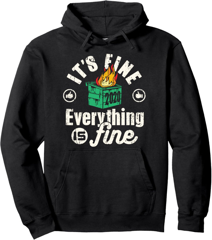 Lustiges Müllcontainer 2020 Alles ist in Ordnung Pullover Hoodie