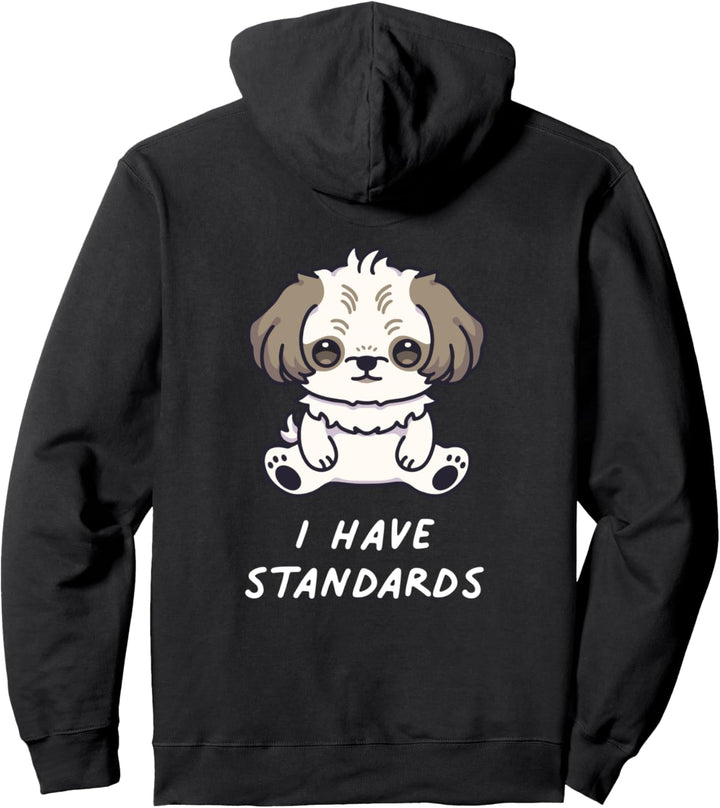I Have Standards Shih Tzu Kawaii Anime Hund Dog Hundefreunde Pullover Hoodie